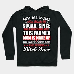 This Farmer Mom Is Made Of Rude Comments Tattoos Shots  Proud Farmer Mom Gift Hoodie